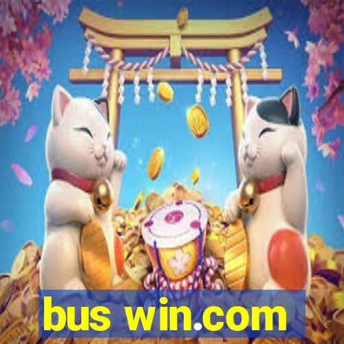 bus win.com